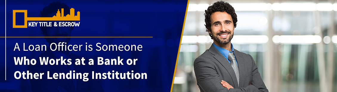 A Loan Officer Works at a Bank or Other Lending Institution Loan Officer
