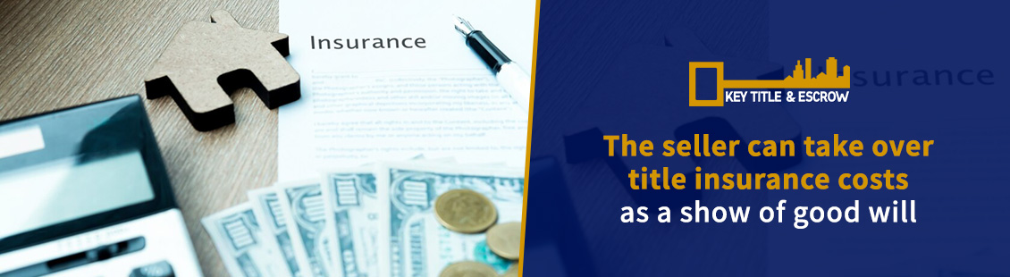 The Seller Can Take Over Title Insurance